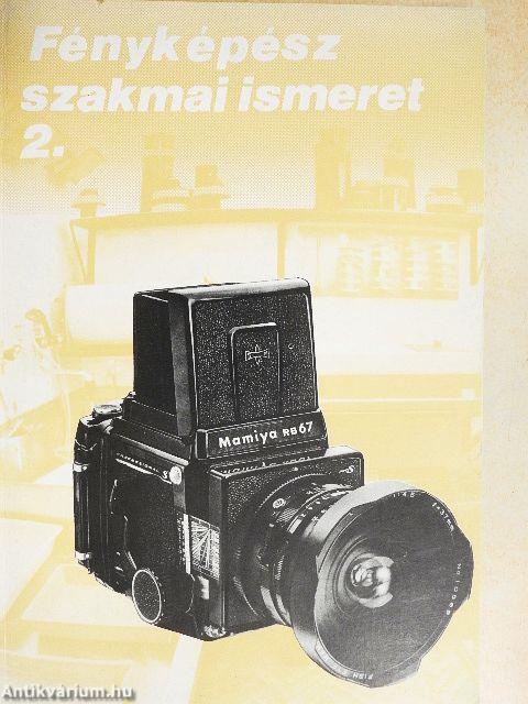 Fényképész szakmai ismeret 2.