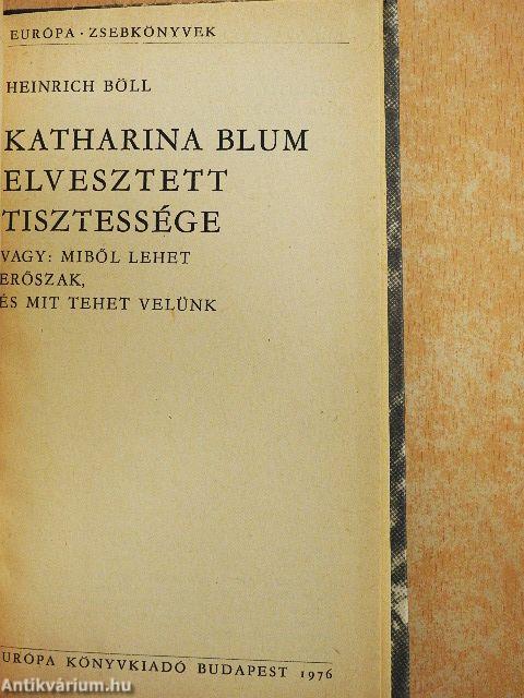 Katharina Blum elvesztett tisztessége