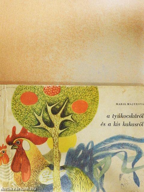 A tyúkocskáról és a kis kakasról