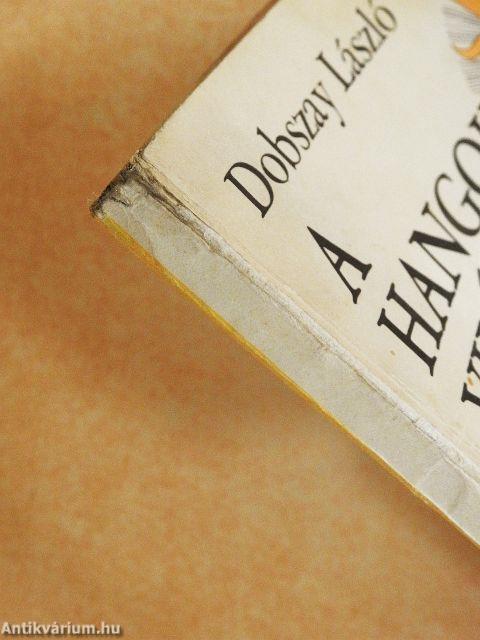 A hangok világa II.