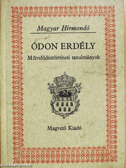 Ódon Erdély I-II.