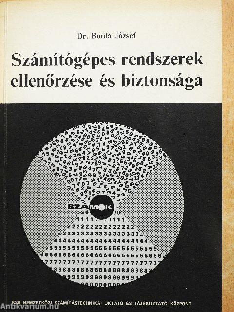 Számítógépes rendszerek ellenőrzése és biztonsága