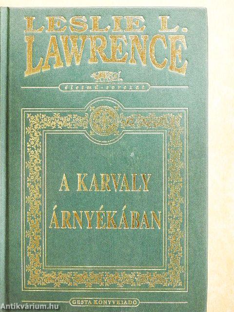 A Karvaly árnyékában