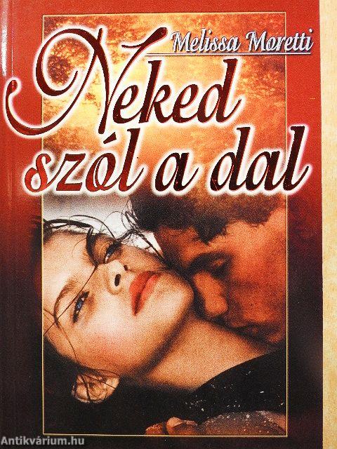 Neked szól a dal