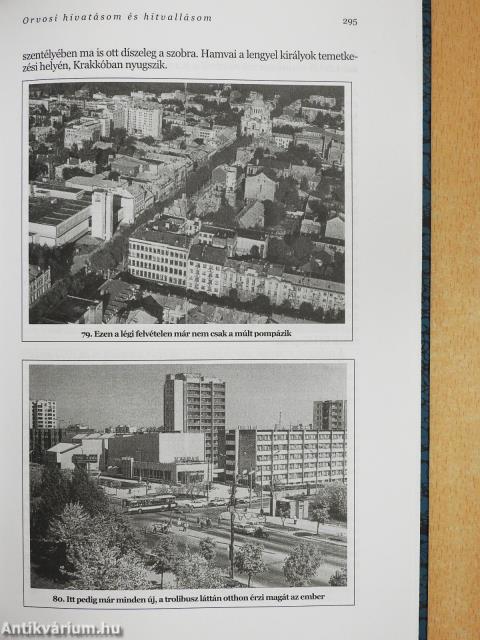 Orvosi hivatásom és hitvallásom (dedikált példány)