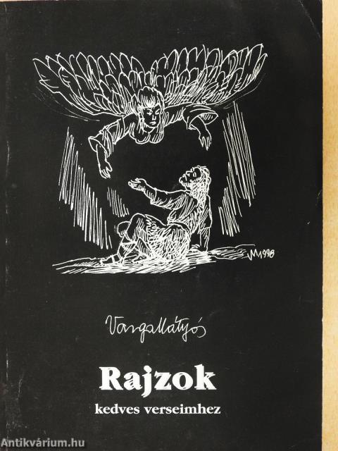Rajzok kedves verseimhez (dedikált példány)