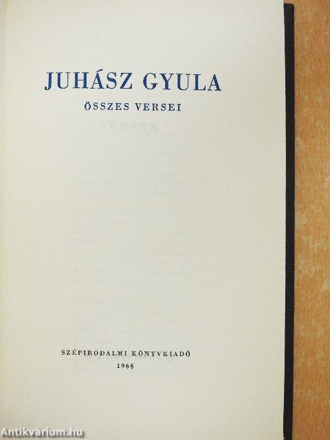 Juhász Gyula összes versei I-II.