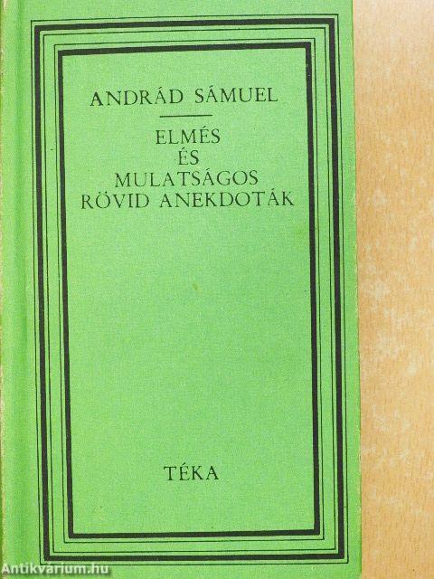 Elmés és mulatságos rövid anekdoták