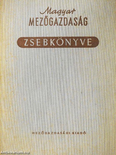 Magyar mezőgazdaság zsebkönyve 1963