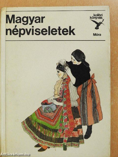 Magyar népviseletek
