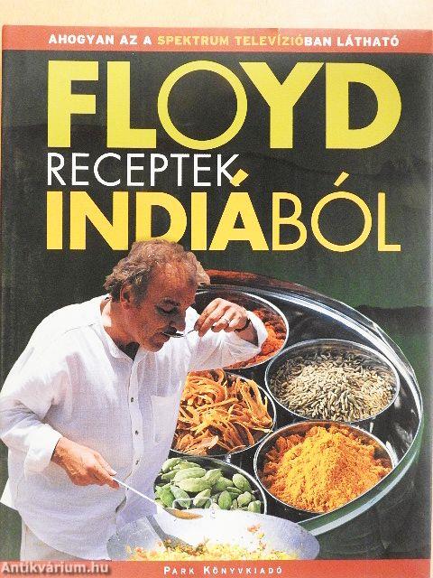 Floyd receptek Indiából