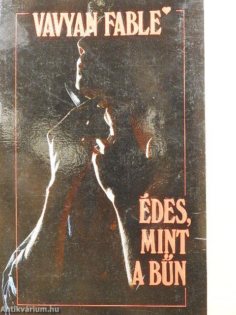 Édes, mint a bűn