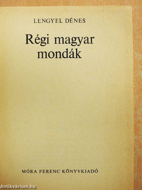 Régi magyar mondák