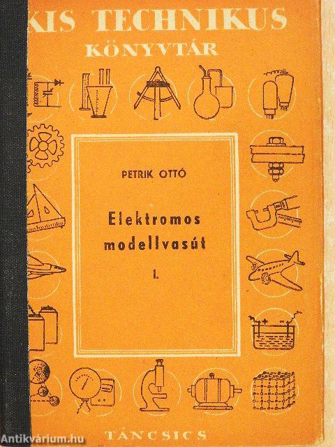 Elektromos modellvasút I-II.