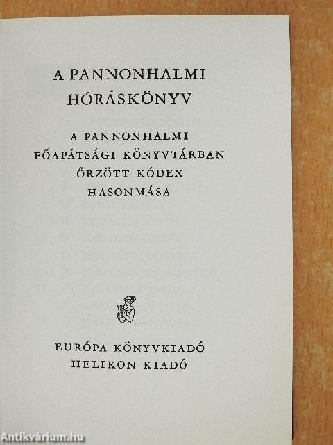 A pannonhalmi hóráskönyv I-II.