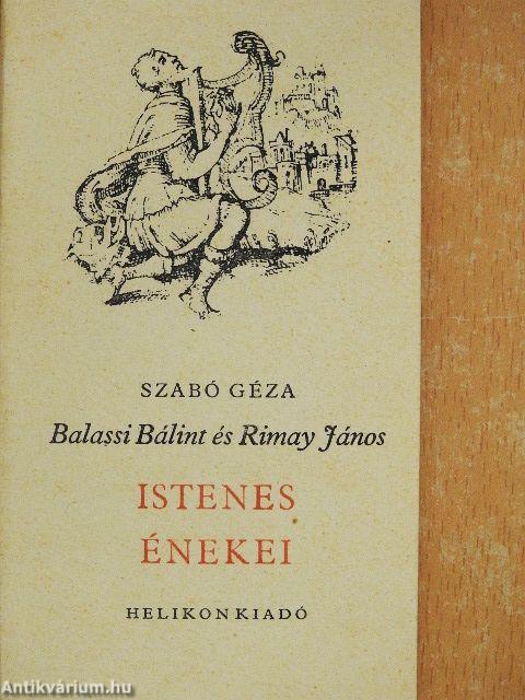 Balassa Bálint és Rimai János istenes éneki