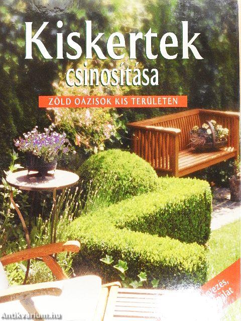 Kiskertek csinosítása