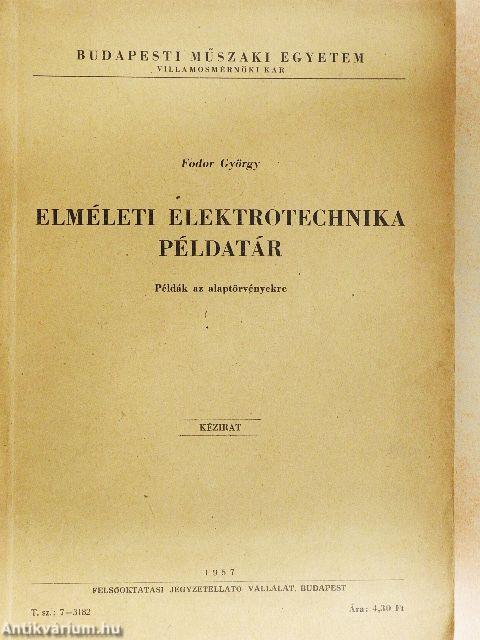 Elméleti elektrotechnika példatár