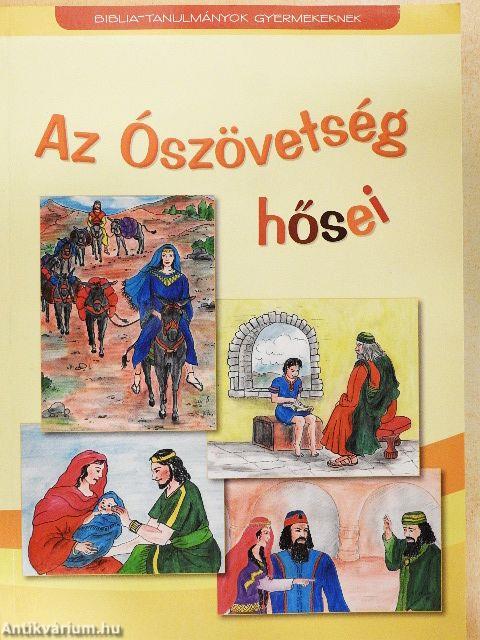 Az Ószövetség hősei