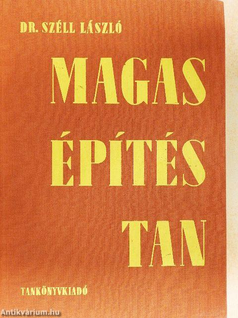 Magasépítéstan I.