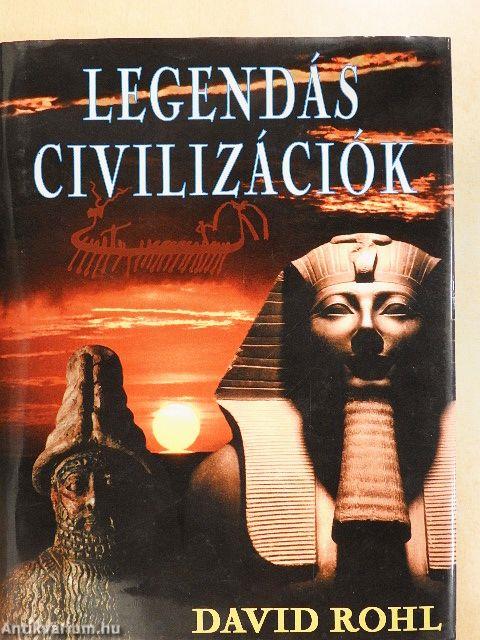 Legendás civilizációk