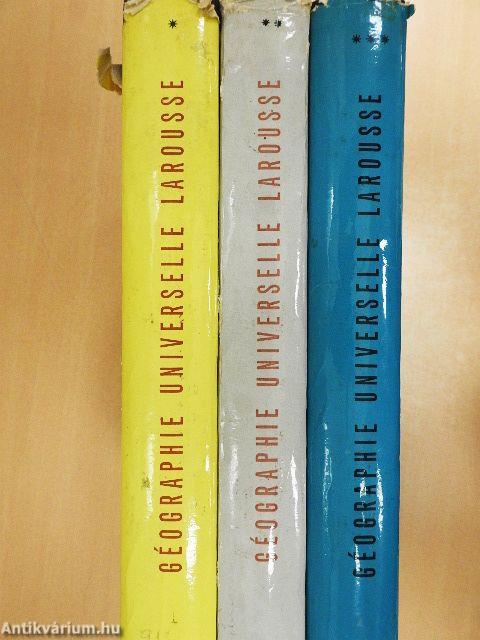 Géographie Universelle Larousse I-III.