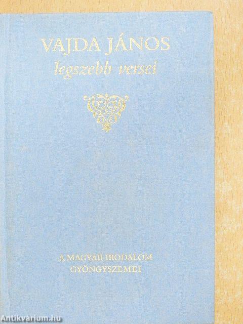 Vajda János legszebb versei