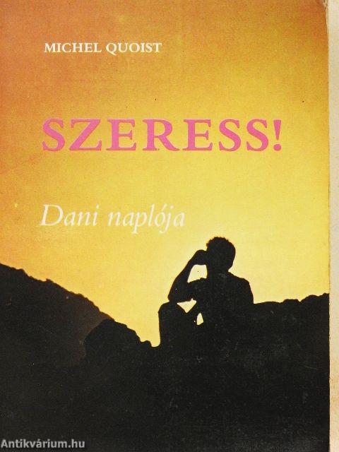 Szeress!