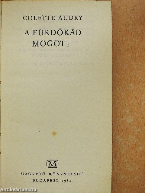 A fürdőkád mögött