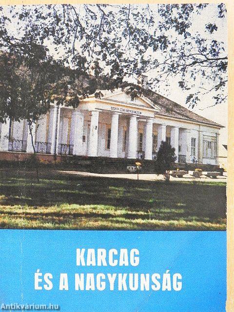 Karcag és a Nagykunság
