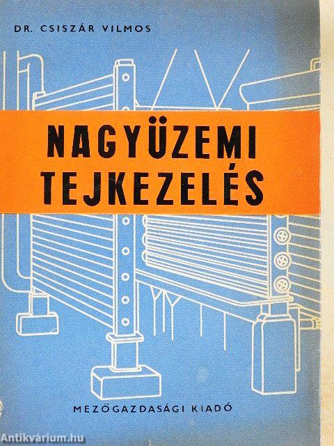 Nagyüzemi tejkezelés