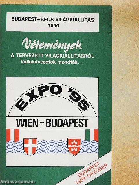 Vélemények a tervezett világkiállításról