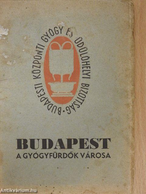 Budapest, a gyógyfürdők városa