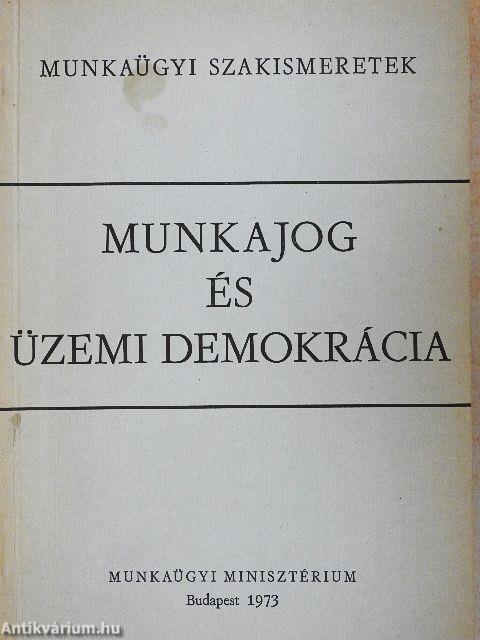 Munkajog és üzemi demokrácia
