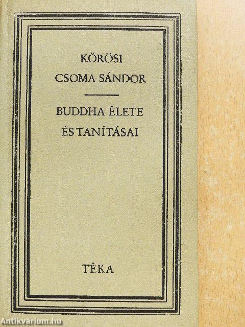 Buddha élete és tanításai