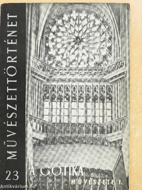A gótika művészete I.