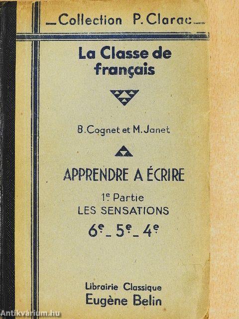 Apprendre a écrire I.