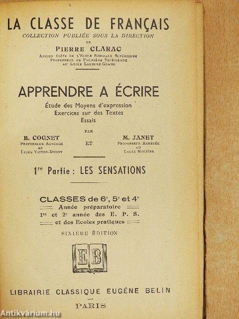 Apprendre a écrire I.