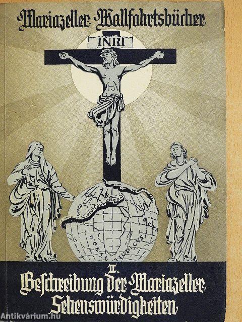 Beschreibung der Mariazeller Sehenswürdigkeiten