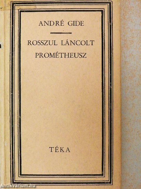 Rosszul láncolt Prométheusz