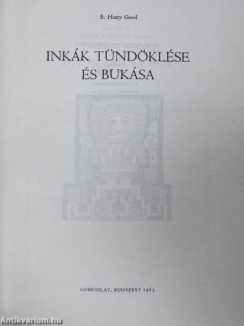 Inkák tündöklése és bukása