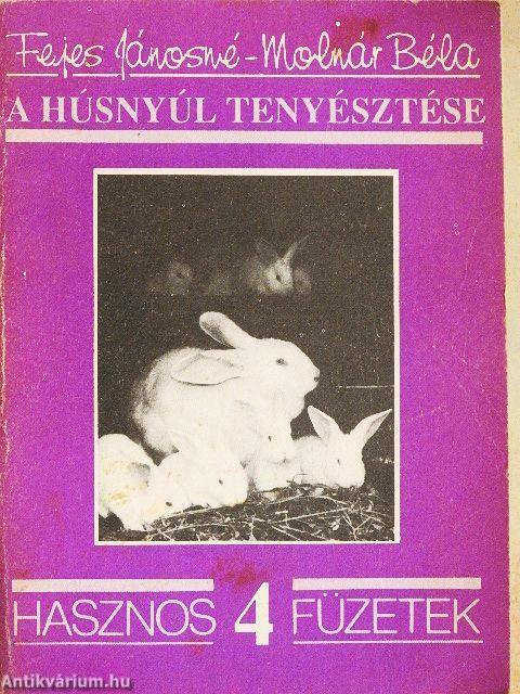 A húsnyúl tenyésztése