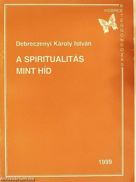 A spiritualitás mint híd