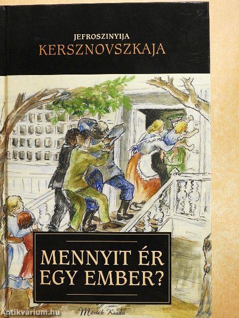 Mennyit ér egy ember?