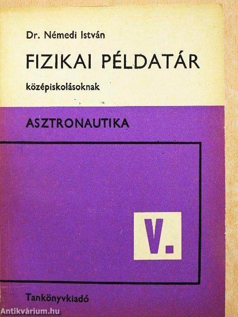 Fizikai példatár középiskolásoknak V.
