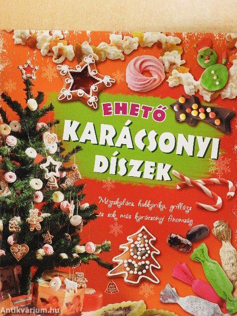 Ehető karácsonyi díszek