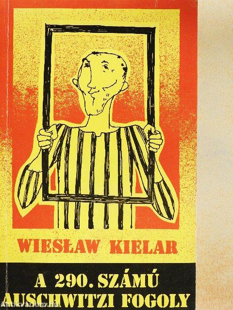 A 290. számú auschwitzi fogoly
