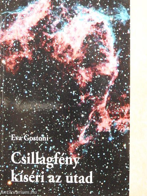 Csillagfény kíséri az utad