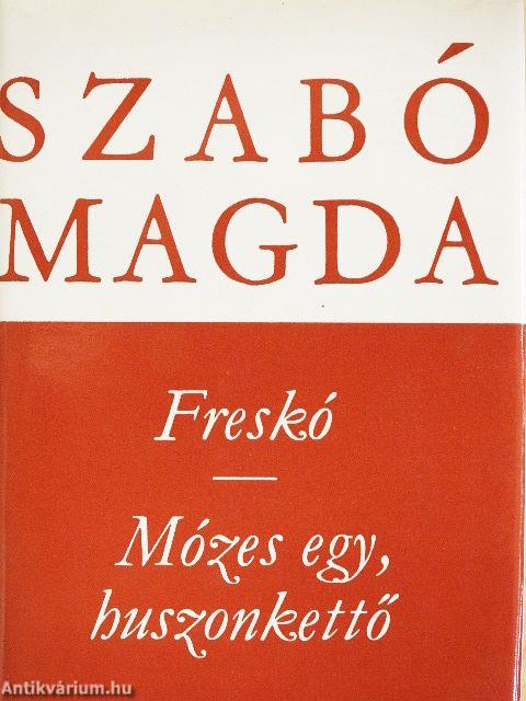 Freskó/Mózes egy, huszonkettő
