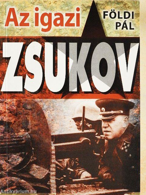 Az igazi Zsukov